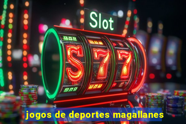 jogos de deportes magallanes